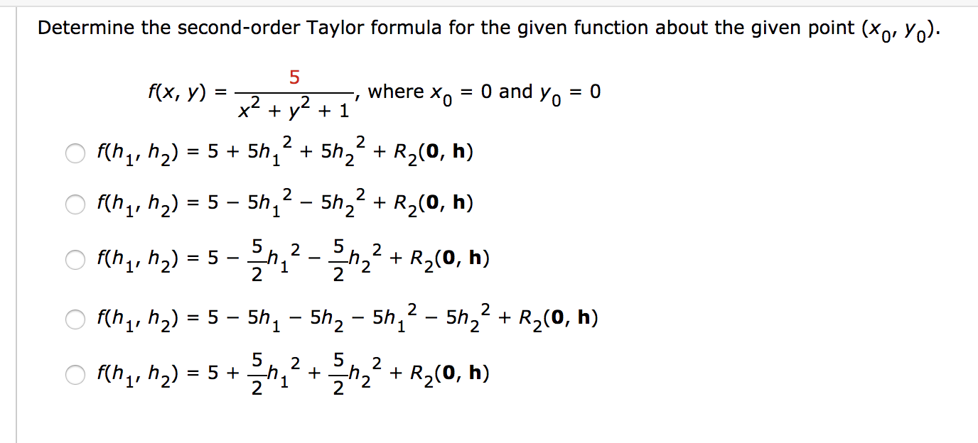Solved Determine The Second order Taylor Formula For The Chegg
