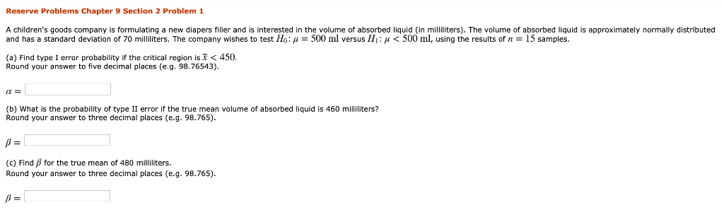 Solved Reserve Problems Chapter 9 Section 2 Problem 1 A