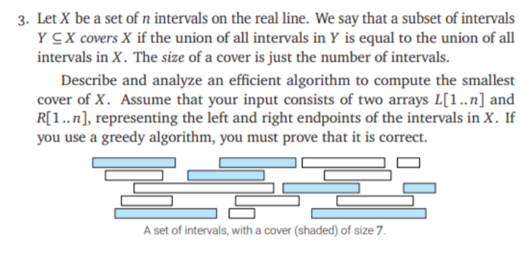 Solved 3. Let X be a set of n intervals on the real line. We | Chegg.com