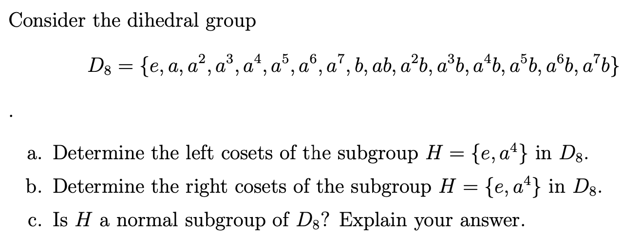 Solved Consider The Dihedral Group | Chegg.com