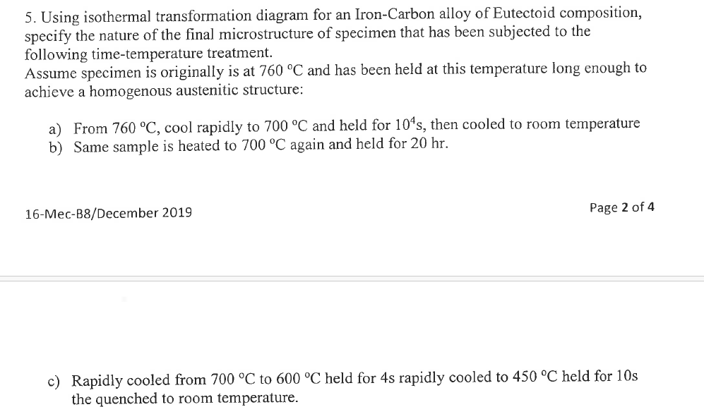 Solved 5. Using isothermal transformation diagram for an | Chegg.com