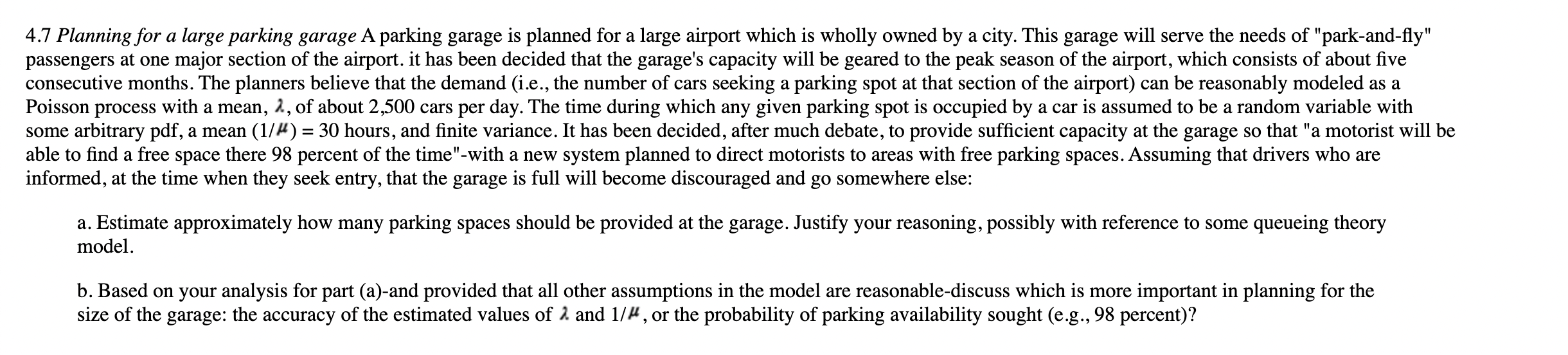 4.7 Planning for a large parking garage A parking | Chegg.com