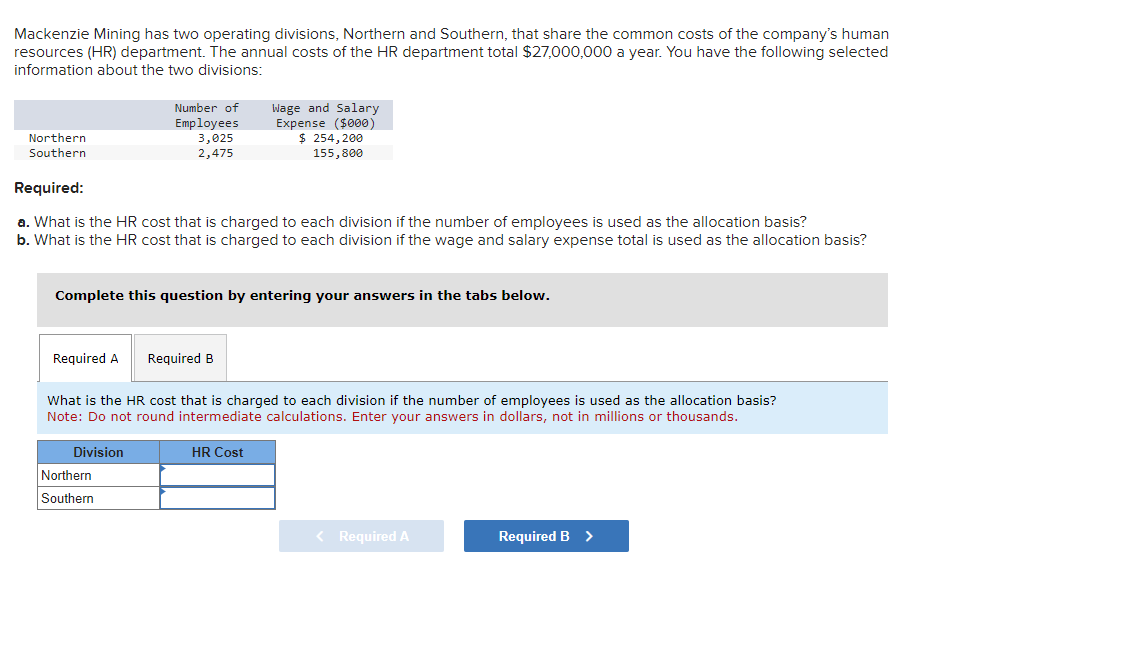 Solved Mackenzie Mining has two operating divisions, | Chegg.com