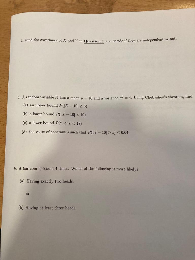 Solved 4. Find The Covariance Of X And Y In Question 1 And | Chegg.com