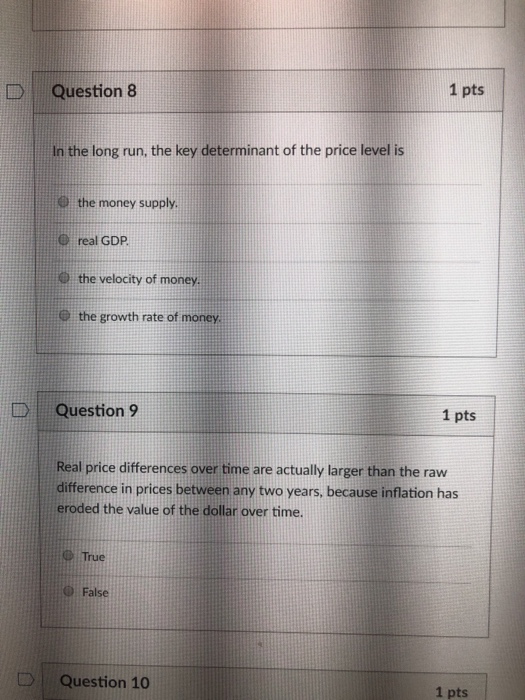 Solved 1 pts D | Question 8 In the long run, the key | Chegg.com