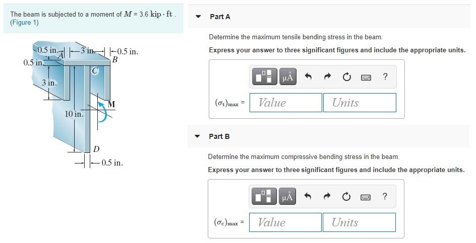 Solved The Beam Is Subjected To A Moment Of M = 3.6 Kip.ft. | Chegg.com