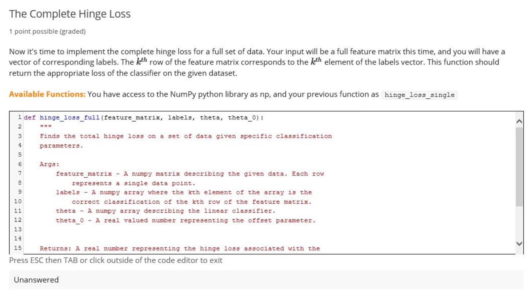 Solved The Complete Hinge Loss 1 point possible (graded) Now | Chegg.com