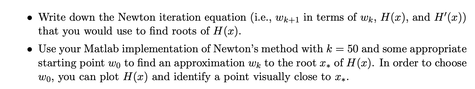 Solved 1. Write a Matlab function that implements Newton's | Chegg.com