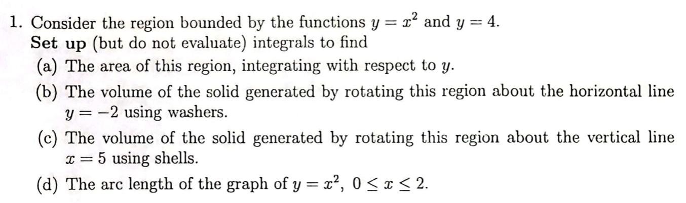 Solved 1. Consider the region bounded by the functions y=x2 | Chegg.com