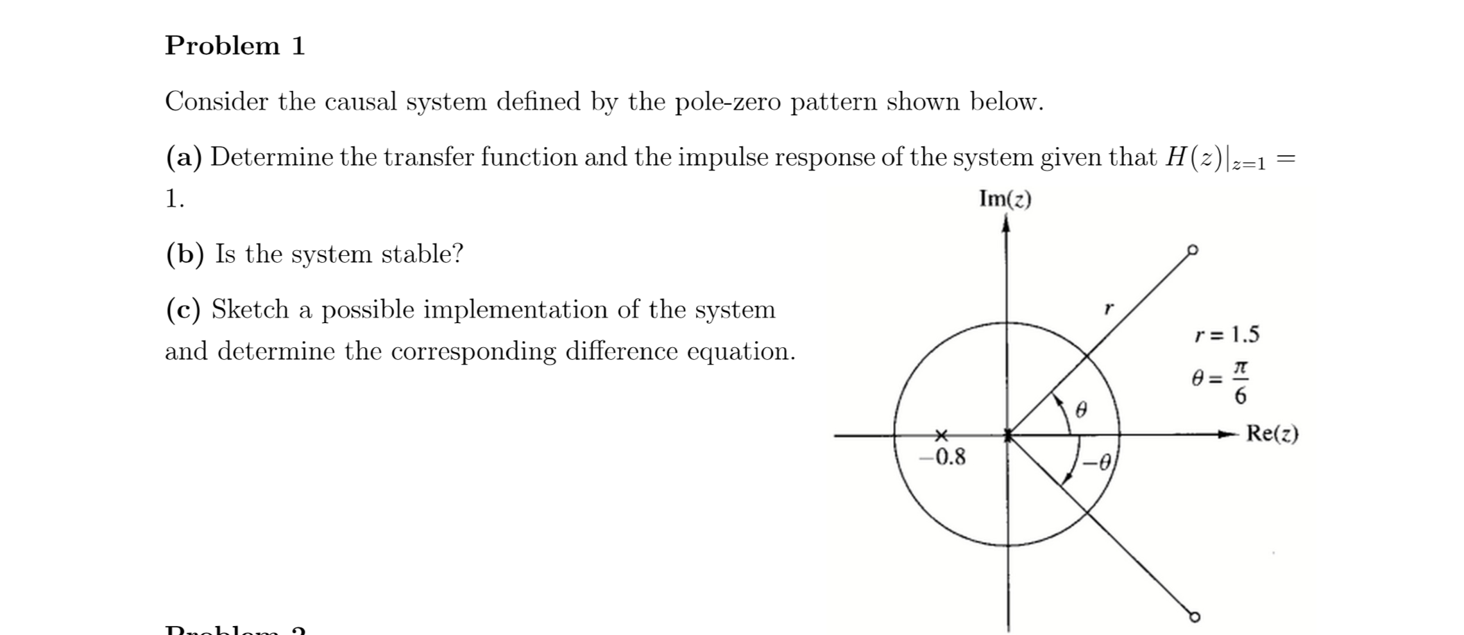 Solved Problem 1 Consider The Causal System Defined By The | Chegg.com