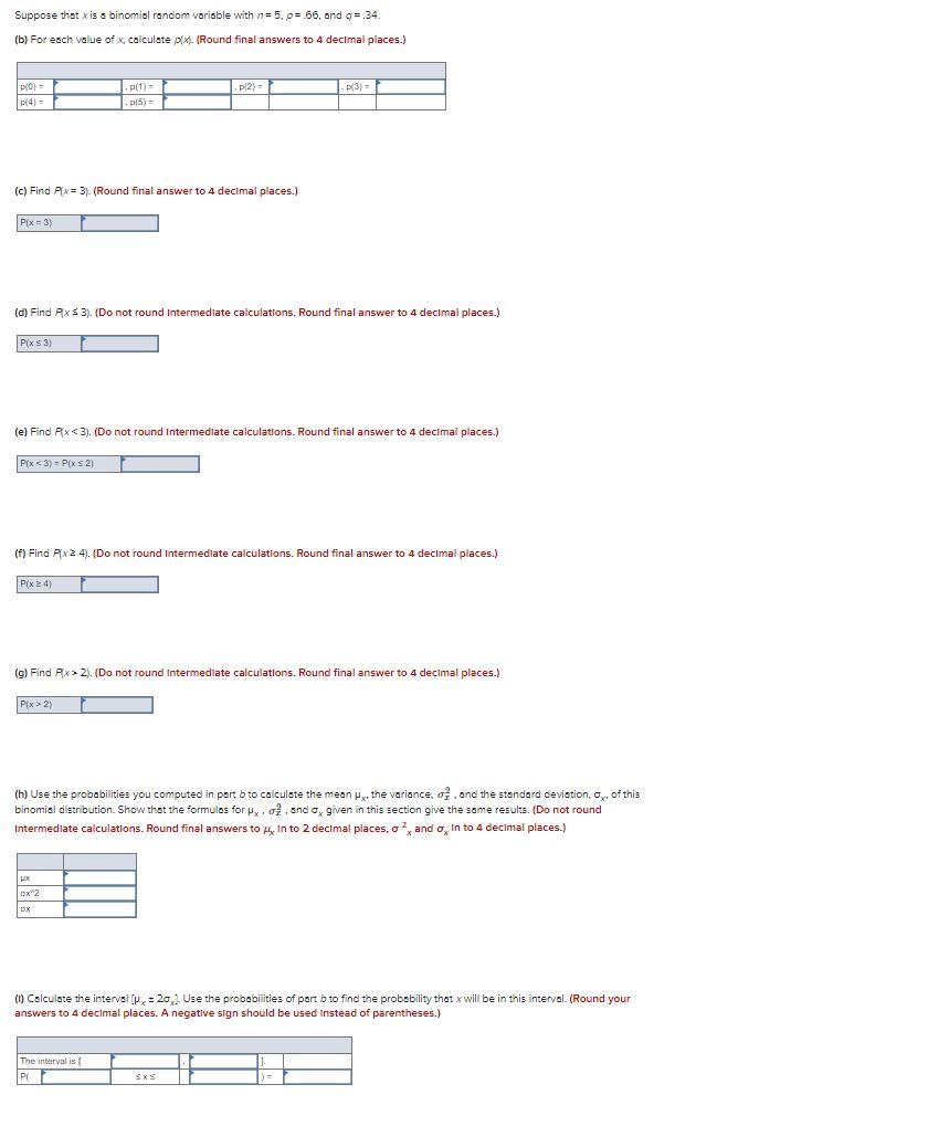 Solved Suppose that x is a binomial random variable with 1 = | Chegg.com