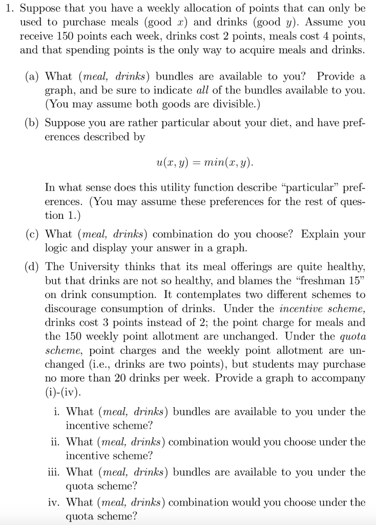 Solved 1. Suppose that you have a weekly allocation of | Chegg.com