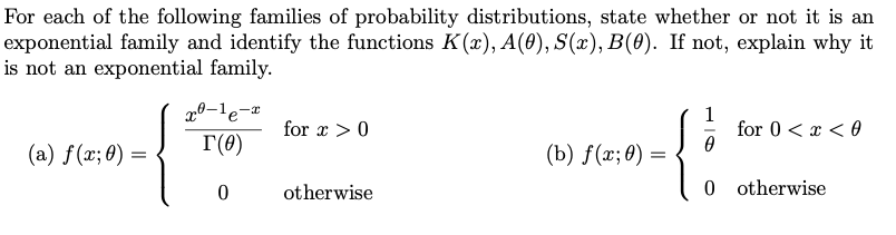 Solved For each of the following families of probability | Chegg.com