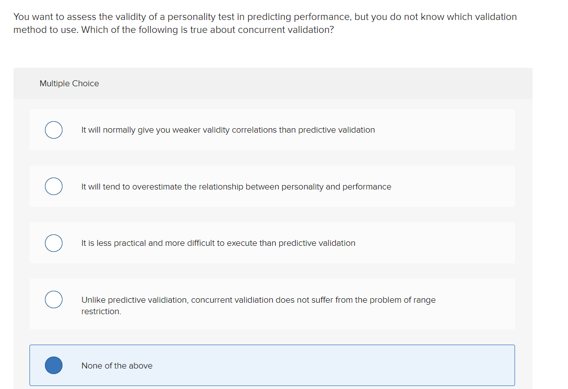 Solved You want to assess the validity of a personality test