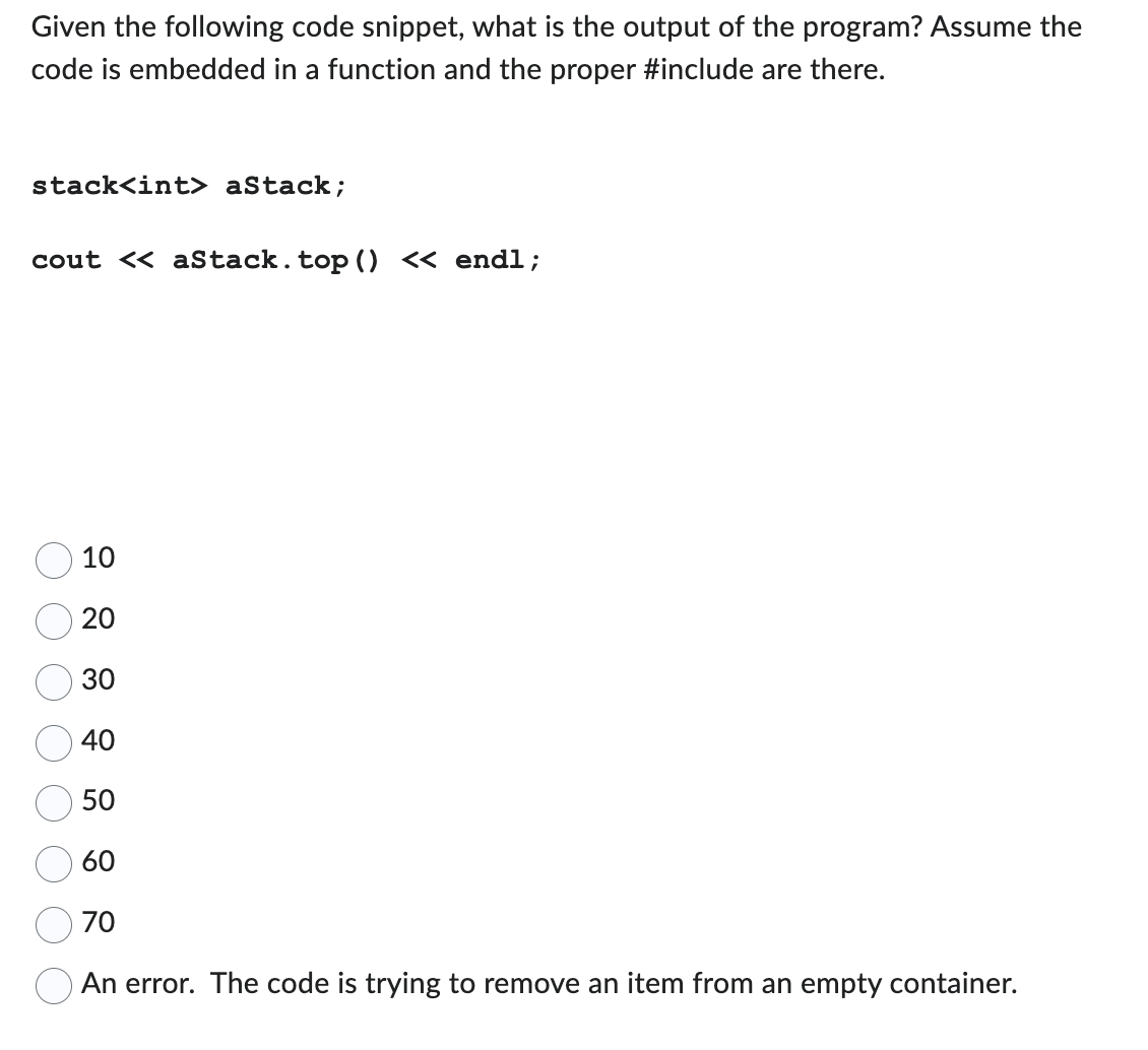 Solved Given the following code snippet, what is the output | Chegg.com