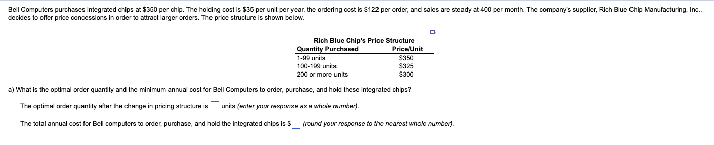 Solved Bell Computers purchases integrated chips at $350 per | Chegg.com