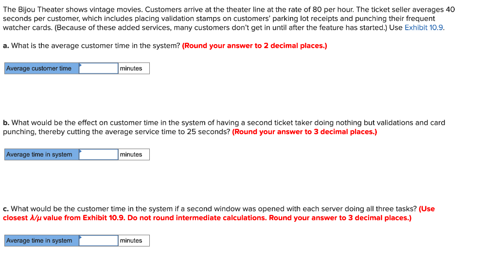 Solved The Bijou Theater shows vintage movies. Customers