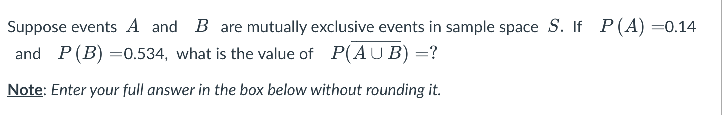 Solved Suppose Events A And B Are Mutually Exclusive Events | Chegg.com