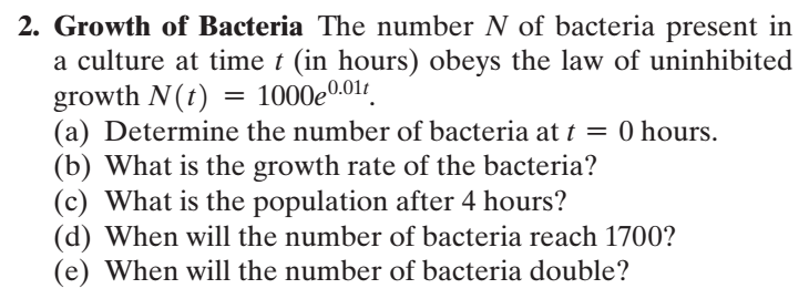 Solved 2. Growth of Bacteria The number N of bacteria | Chegg.com