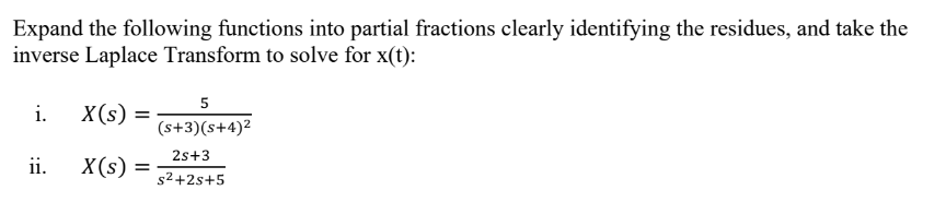 Solved Expand the following functions into partial fractions | Chegg.com