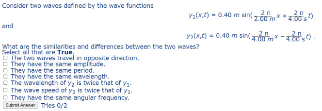 Solved X + 4.00 st) Consider two waves defined by the wave | Chegg.com