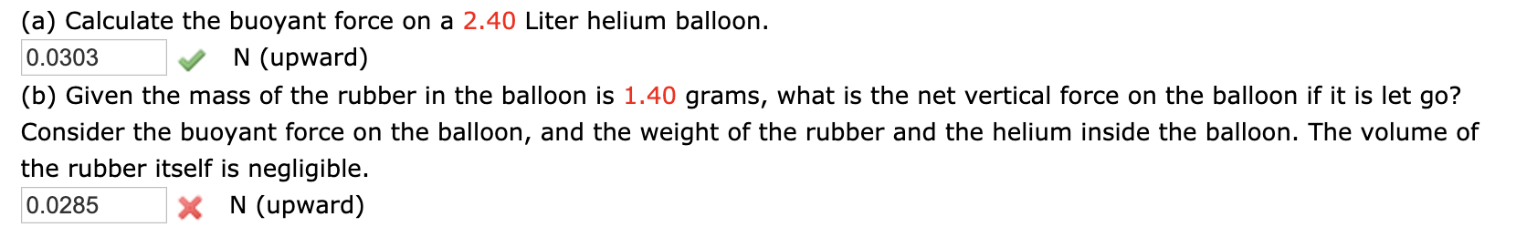 Solved A Calculate The Buoyant Force On A 2 40 Liter Chegg Solved A Calculate The Buoyant Force On A 2 40 Liter Chegg