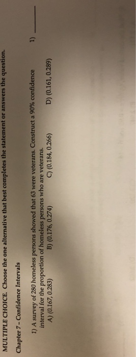 Solved MULTIPLE CHOICE. Choose the one alternative that best | Chegg.com