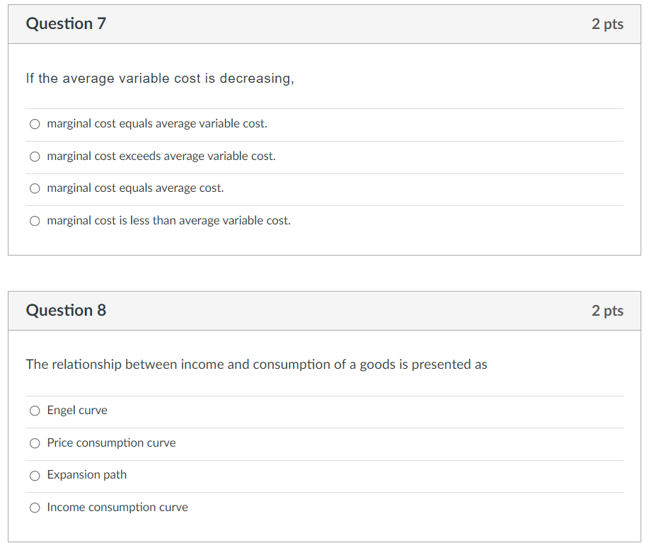 Solved Question 7 2 Pts If The Average Variable Cost Is Chegg