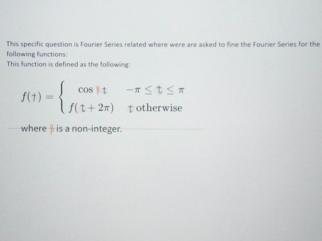 Solved This Specific Question Is Fourier Series Related | Chegg.com