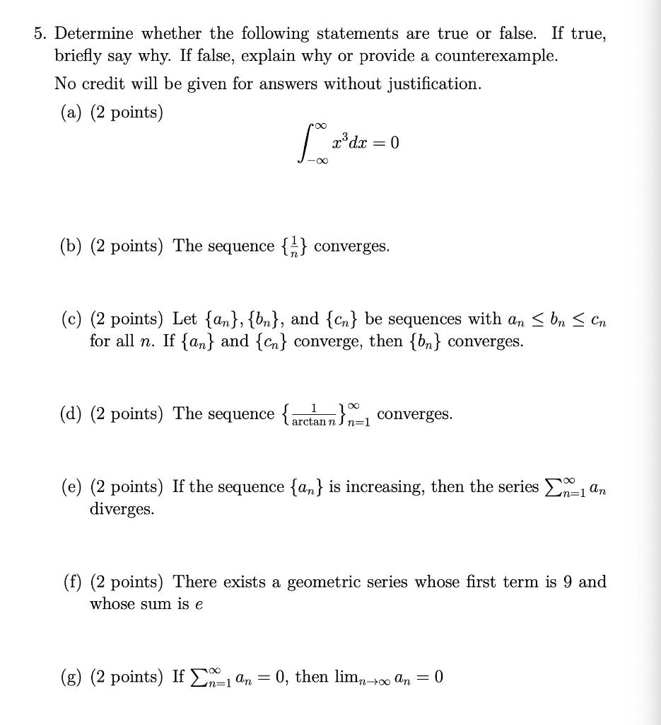 Solved 5. Determine whether the following statements are | Chegg.com