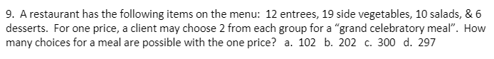 Solved 9. A Restaurant Has The Following Items On The Menu: | Chegg.com