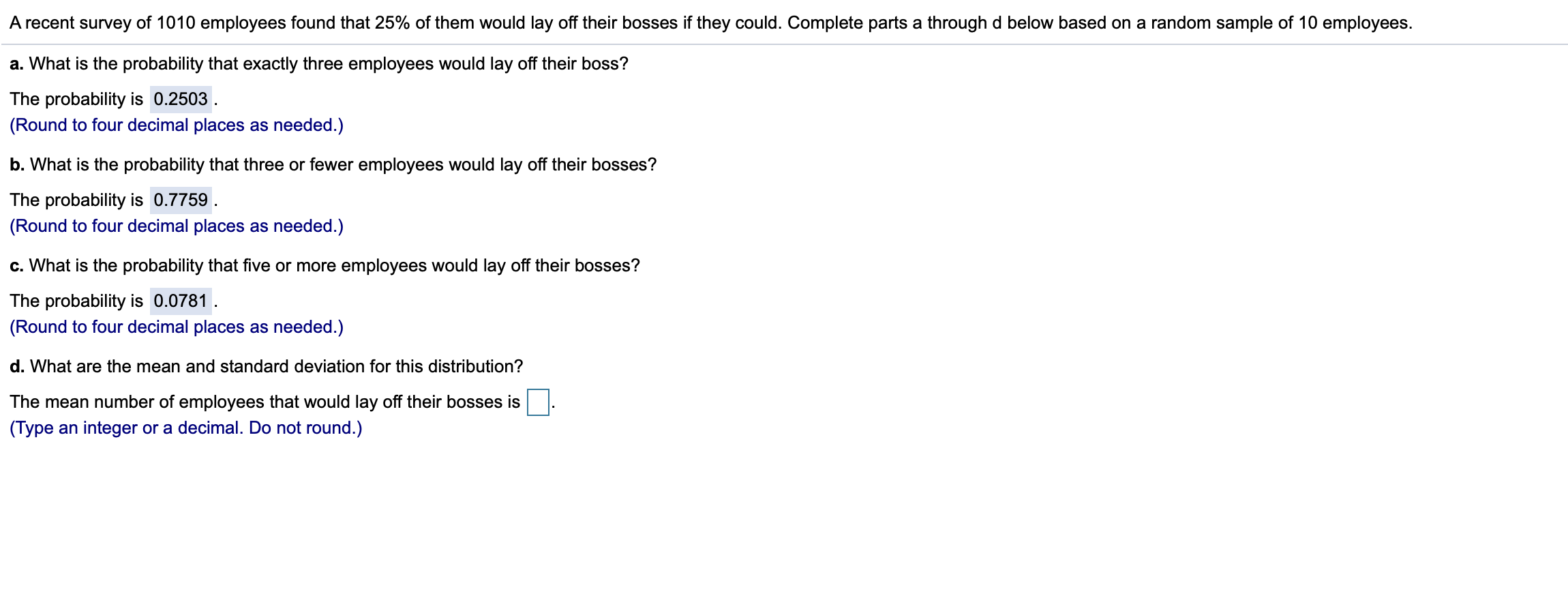 Solved A recent survey of 1010 employees found that 25% of | Chegg.com