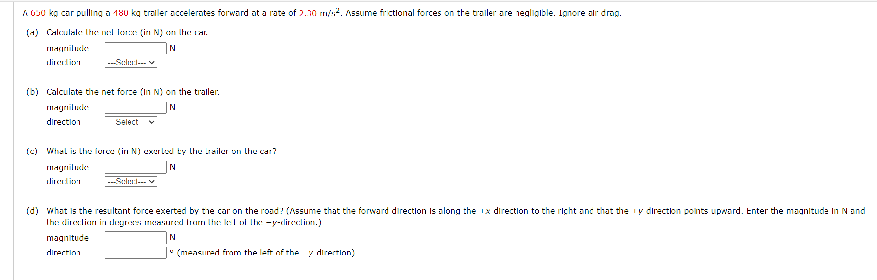 Solved A 650 kg car pulling a 480 kg trailer accelerates