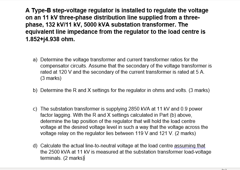 Solved A Type-B Step-voltage Regulator Is Installed To | Chegg.com