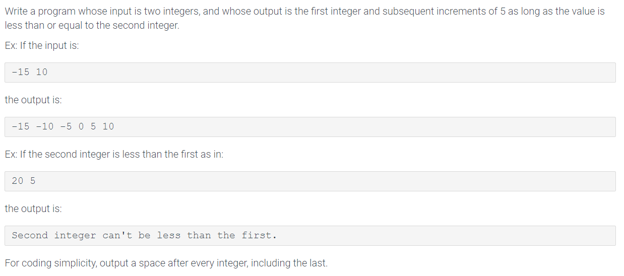 Solved Write a program whose input is two integers, and | Chegg.com