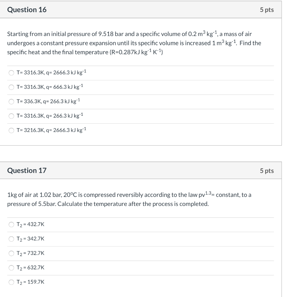 Solved Question 16 5 Pts Starting From An Initial Pressure | Chegg.com