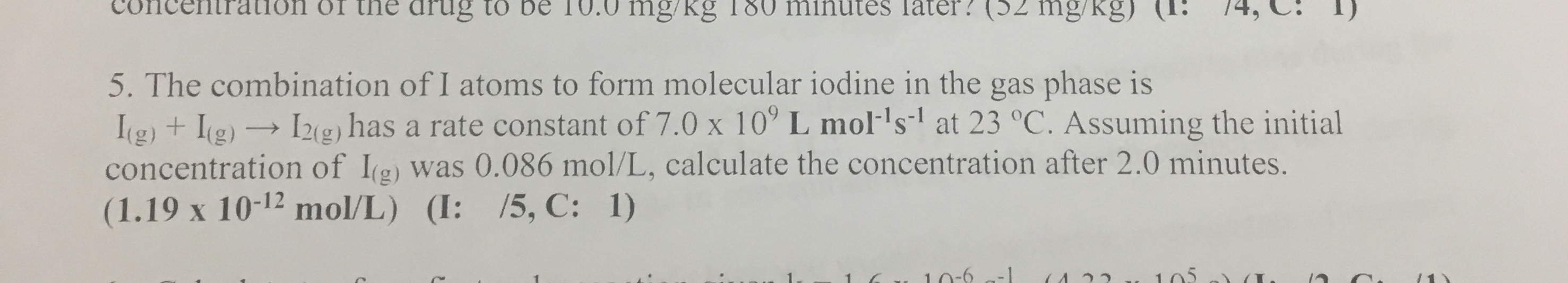 [Solved]: 5. The combination of I atoms to form molecular i