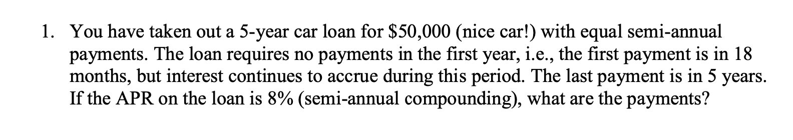 solved-1-you-have-taken-out-a-5-year-car-loan-for-50-000-chegg