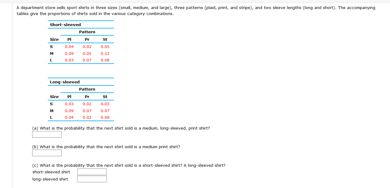 Solved A department store sells sport shirts in three sizes