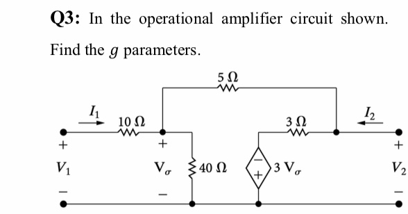 Solved Q3: In the operational amplifier circuit shown. Find | Chegg.com