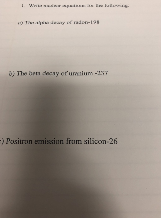 Beta Decay Of Uranium 237 Equation Tessshebaylo