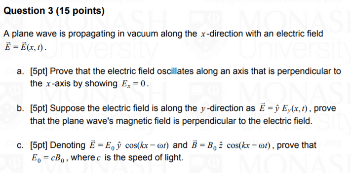 Solved Question 3 (15 points) A plane wave is propagating in | Chegg.com
