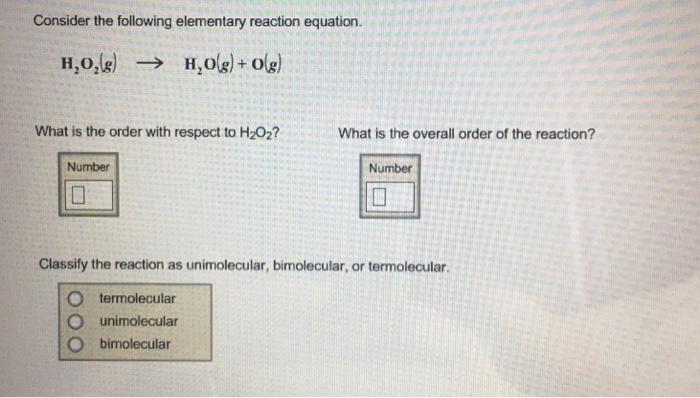 Solved Consider the following elementary reaction equation | Chegg.com