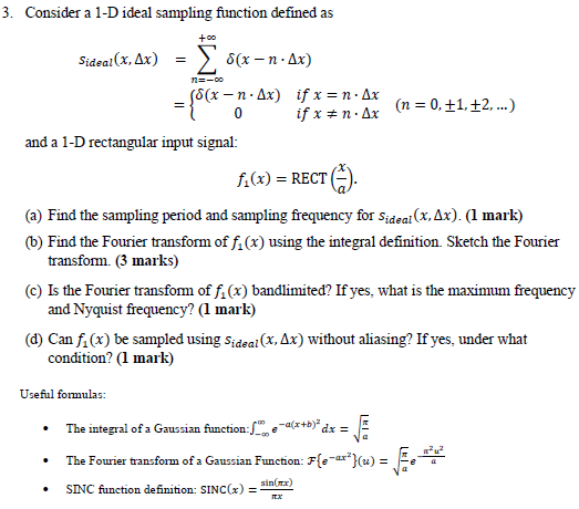 Solved 3. Consider a 1-D ideal sampling function defined as | Chegg.com