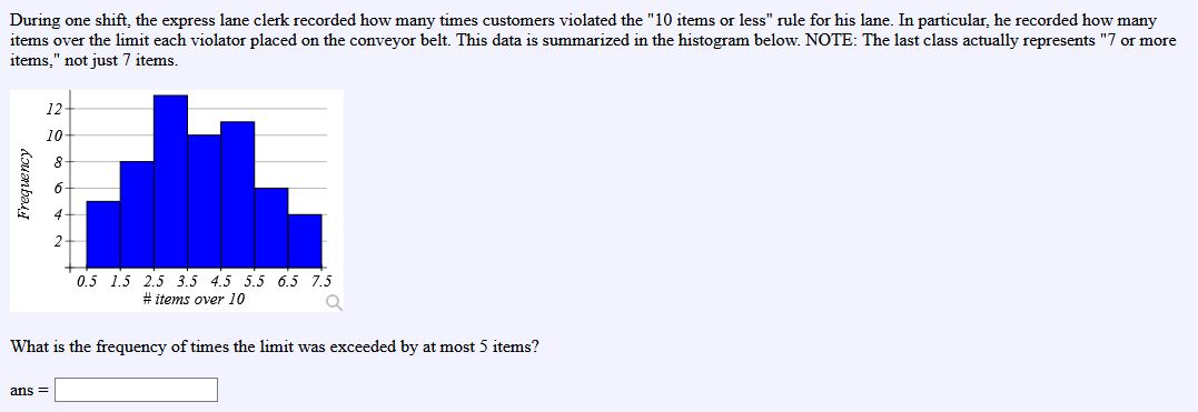 solved-during-one-shift-the-express-lane-clerk-recorded-how-chegg