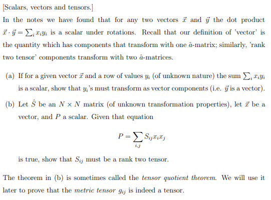 Solved [Scalars, vectors and tensors.] In the notes we have | Chegg.com