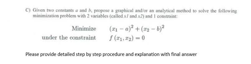 Solved C) Given two constants a and b, propose a graphical | Chegg.com