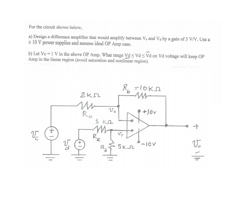Solved For the circuit shown below, a) Design a difference | Chegg.com