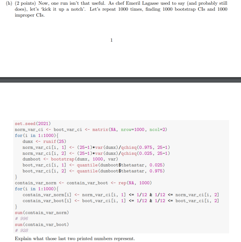 run the bootstrap function Let’s repeat 1000 times, | Chegg.com