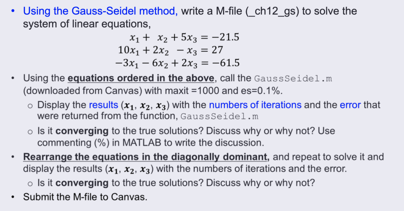 Solved - Using The Gauss-Seidel Method, Write A M-file | Chegg.com